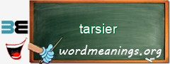 WordMeaning blackboard for tarsier